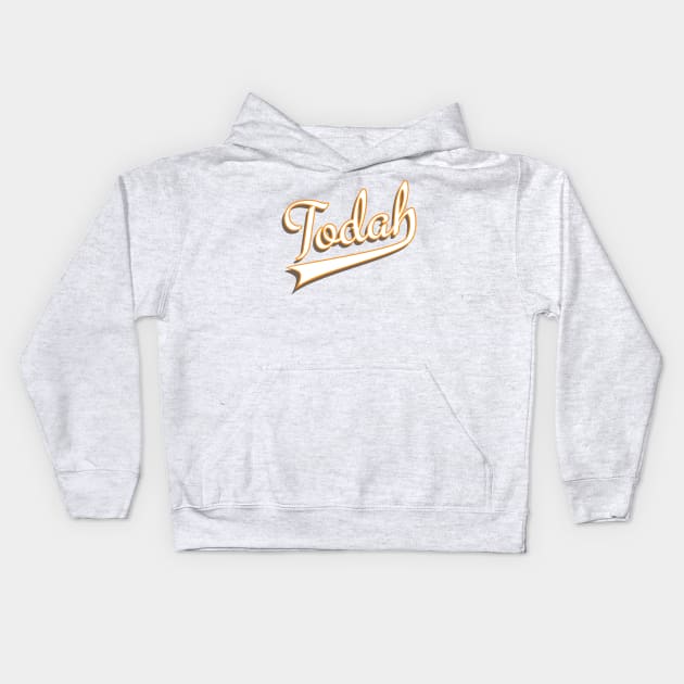 Todah Kids Hoodie by brandonlee